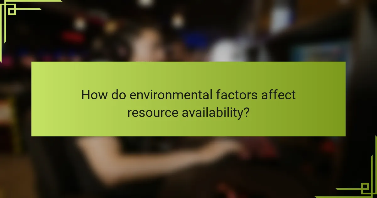 How do environmental factors affect resource availability?